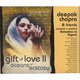 Deepak Chopra: A Gift of Love II: Oceans of Ecstasy cover art